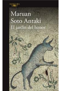 El jardín del honor / The Garden of Honor