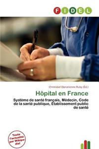 H Pital En France