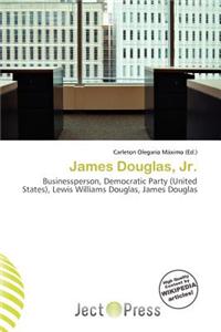 James Douglas, JR.
