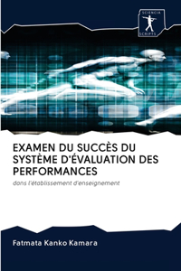 Examen Du Succès Du Système d'Évaluation Des Performances