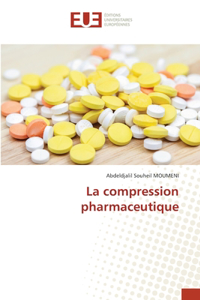 compression pharmaceutique