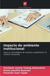 Impacto do ambiente institucional