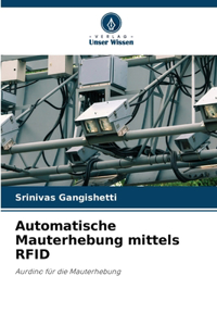 Automatische Mauterhebung mittels RFID