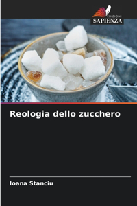 Reologia dello zucchero