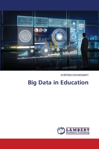 Big Data in Education