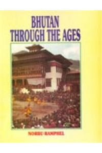 Bhutan Through the Ages