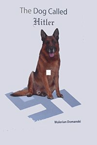 The Dog Called Hitler
