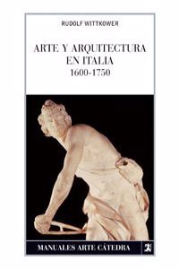 Arte y arquitectura en Italia, 1600-1750 / Art and Architecture in Italy, 1600-1750