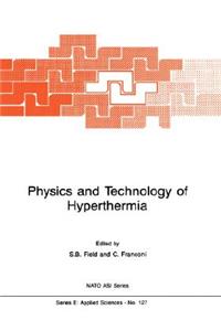 Physics and Technology of Hyperthermia