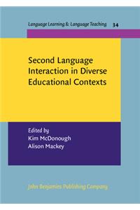 Second Language Interaction in Diverse Educational Contexts
