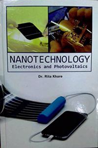Nanotechnology Electronics and Photovoltaics