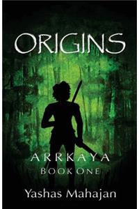 Arrkaya: Book One- Origins