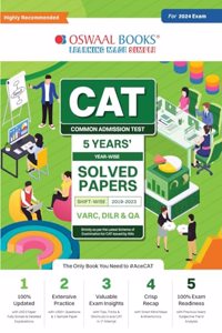 Oswaal CAT 5 Years Solved Papers (VARC, DILR & QA) Year-wise & Shift-wise (2019 - 2023) for 2024 Exam