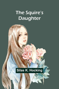 Squire's Daughter