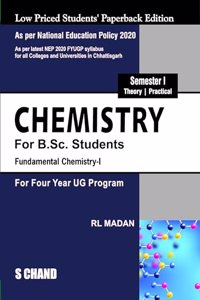 Chemistry For B.Sc. Students Semester I | Fundamental Chemistry I: For Four Year UG Program - NEP 2020 Chattisgarh