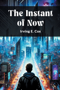 The Instant of Now
