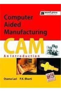 Computer Aided Manufacturing