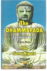 Dhammapada & Sutta Nipata (Collection of  Verses & Discourses)