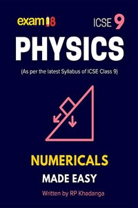 Exam18 ICSE Physics Numericals Made Easy for Class 9 (2021-2022 Batch)