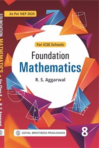 Foundation Mathematics for Class 8