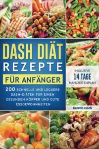 DASH Diat Rezepte fur Anfanger