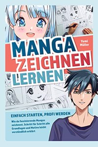 Manga zeichnen lernen Â¿ Einfach starten, Profi werden