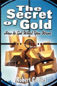 Secret of Gold