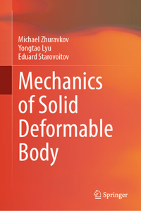 Mechanics of Solid Deformable Body