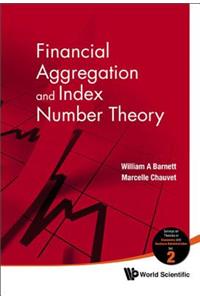 Financial Aggregation And Index Number Theory