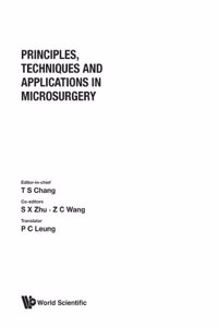 Principles, Techniques and Applications in Microsurgery