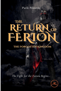 Return of Ferion - The Forgotten Kingdom