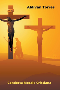 Condotta Morale Cristiana