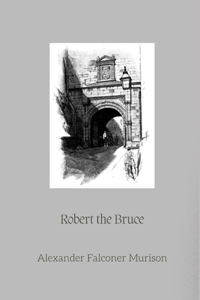 Robert the Bruce