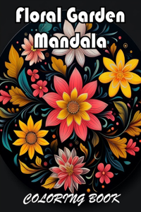 Floral Garden Mandala Coloring Book