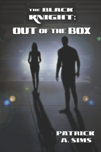 Black Knight: Out of the Box