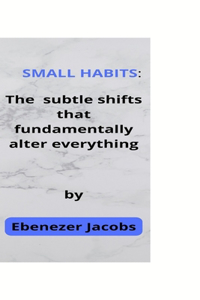 Small habits