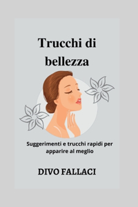 Trucchi di bellezza
