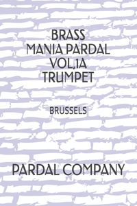 Brass Mania Pardal Vol,1a Trumpet