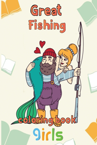 Great Fishing Coloring Book Girls