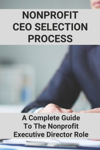 Nonprofit CEO Selection Process