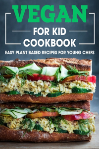 Vegan For Kid Cookbook