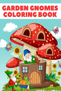 Garden Gnomes Coloring Book