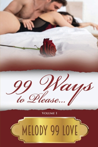 99 ways to please...