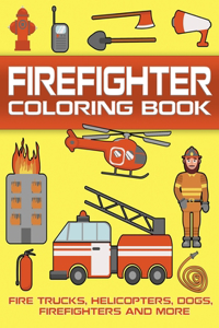 Firefighter Coloring Book