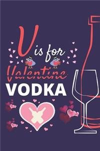 V Is For Valentine Vodka