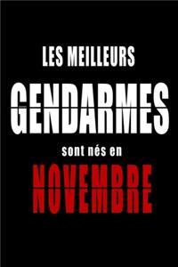 Les Meilleurs Gendarmes sont nés en Novembre carnet de notes