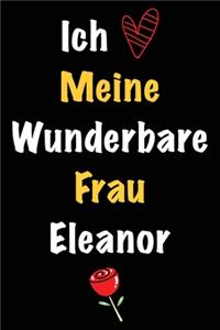Ich Liebe Meine Wunderbare Frau Eleanor