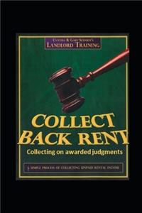 Collect Back Rent Collecting on Awarded Judgments