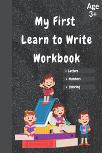 My First Learn to Write Workbook
