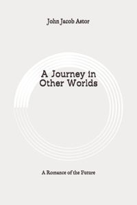 A Journey in Other Worlds